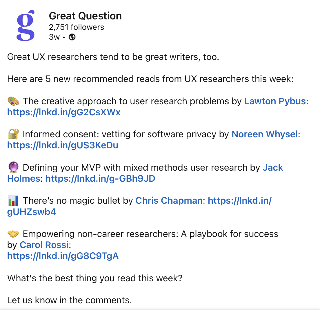 Great Question post on LinkedIn, dated May 11, 2024 linking to five recommended reads from UX researchers, including Informed Consent: Vetting Research Software for Privacy